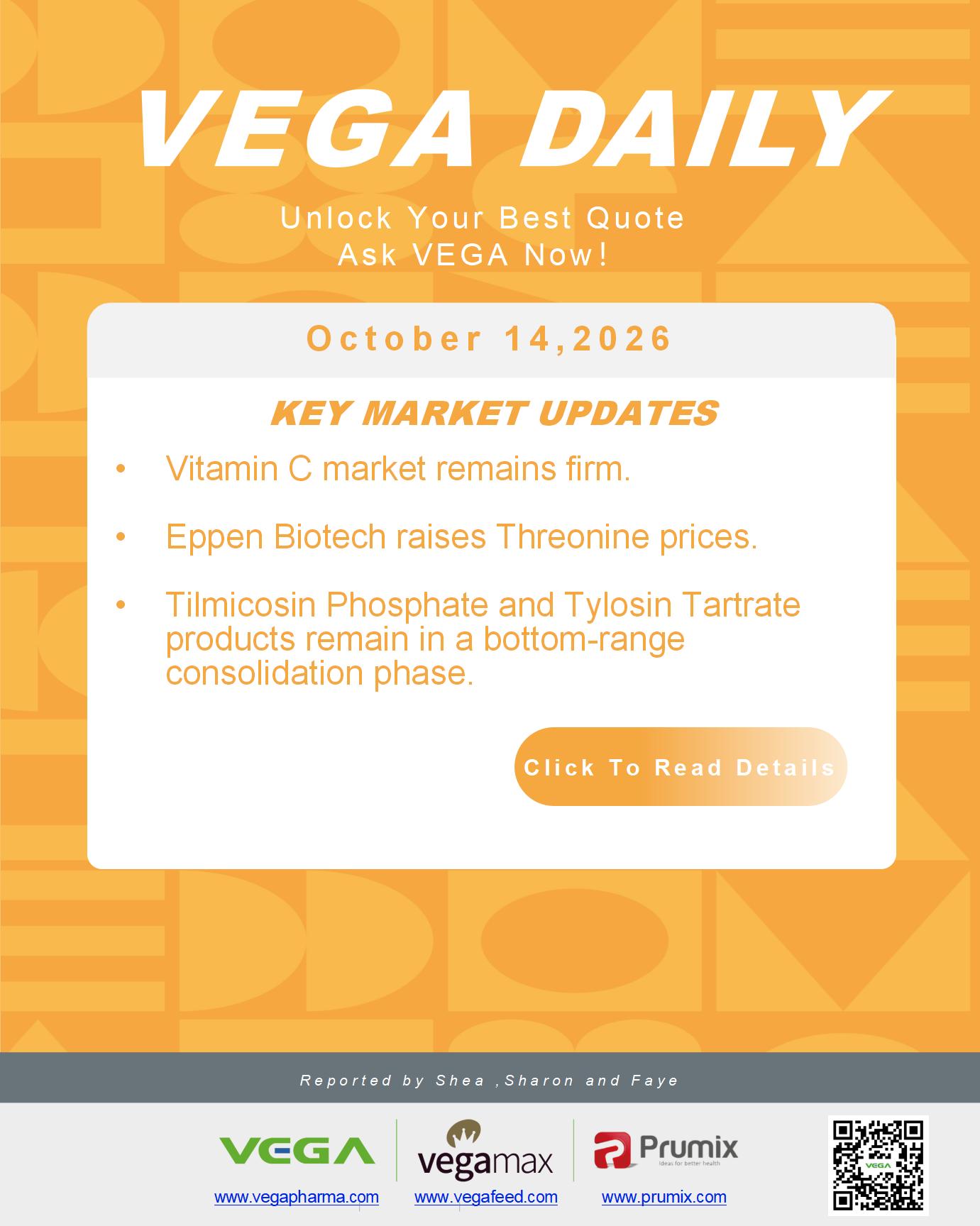 VEGA Daily 20261014 VC Threonine Tilmicosin Phosphate Tylosin Tartrate.jpg